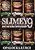 Slimey 9 Spin The Block With A Blicky: The Slimey Series Book 9