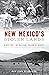 New Mexico's Stolen Lands: ...