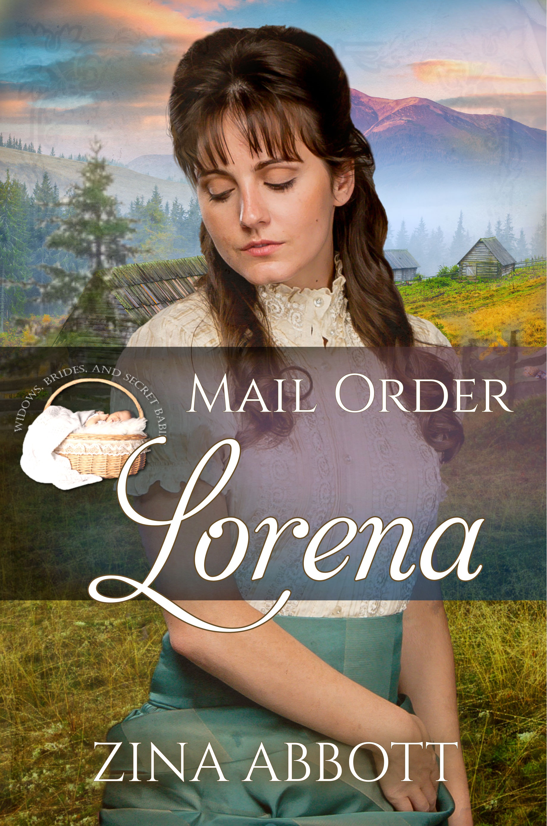 Mail Order Lorena (Widows, Brides and Secret Babies, #17)