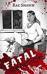 Fatal Reaction (Reaction, #1)