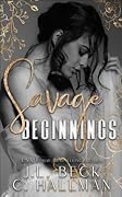 Savage Beginnings (The Moretti Crime Family, #1) 
