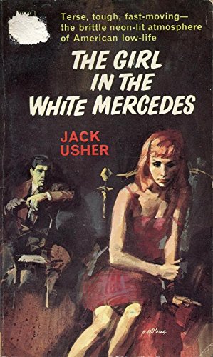 The Girl in the White Mercedes (Paperback)