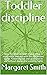 Toddler discipline: Help th...