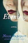 Book cover for Evening: A Novel
