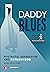 Daddy Blues by Mark         Williams