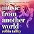 Music from Another World