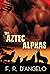 Lost & found (Aztec Alphas #4)