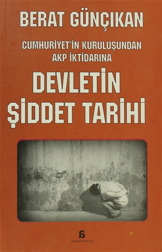 Devletin Şiddet Tarihi