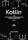 kotlin: The Ultim...