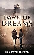Dawn of Dreams