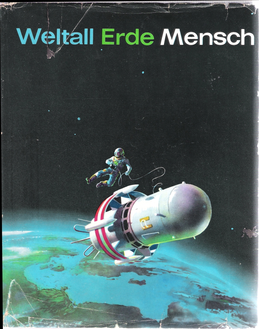 Weltall Erde Mensch – Ein Sammelwerk zur Entwicklungsgeschichte von Natur und Gesellschaft