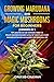Growing Marijuana And Magic...
