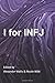 I for INFJ