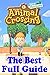 Animal Crossing New Horizons: The Best Full Guide: Tips and Tricks Guide to Master Animal Crossing Horizon