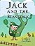 Jack and The Beanstalk: A R...