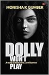 Dolly won’t Play