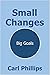 Small Changes, Big Goals