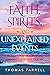 Faith, Spirits, and Unexpla...