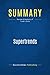 Summary: Supertrends: Review and Analysis of Tvede's Book
