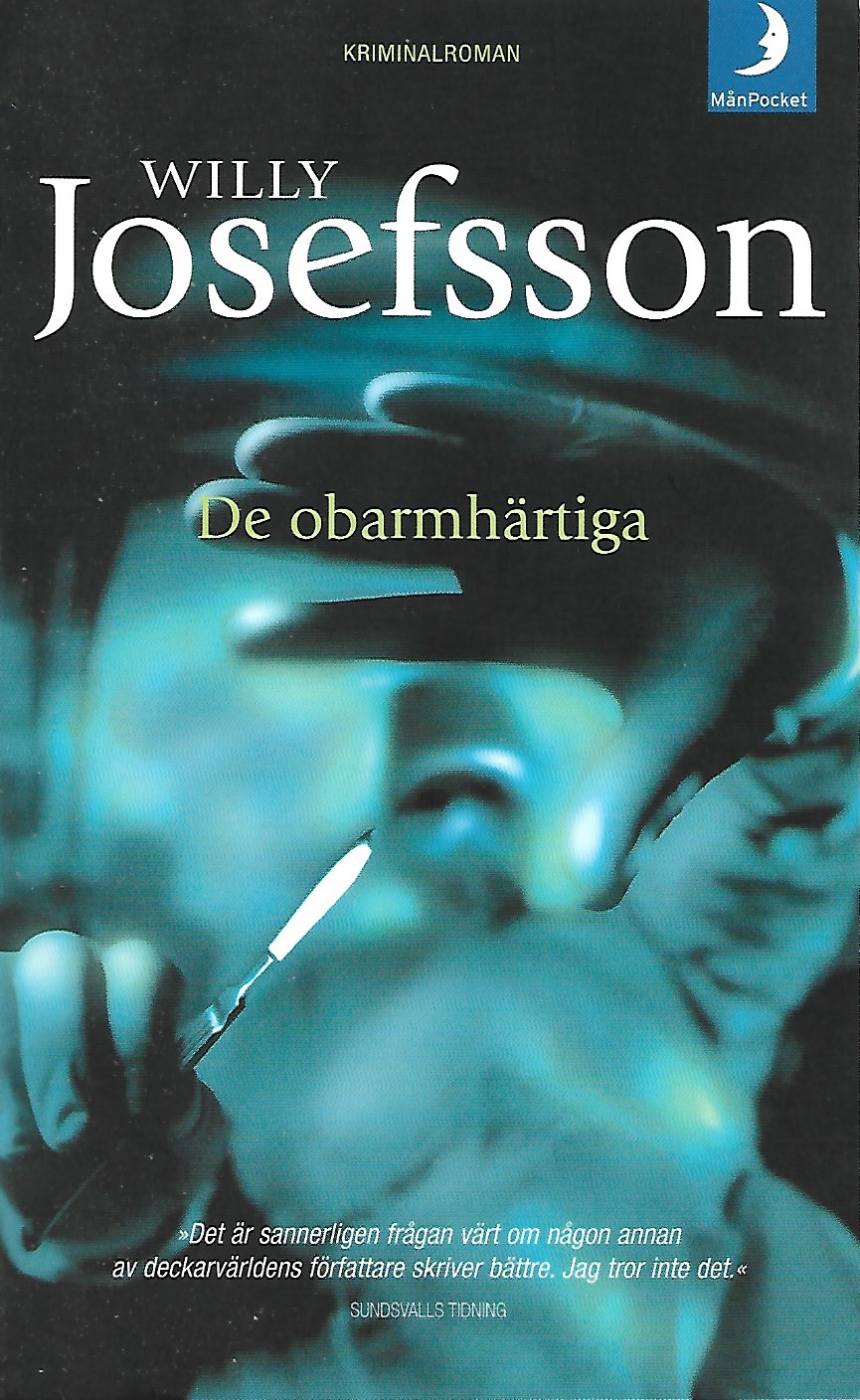 De Obarmhärtiga (Mass Market Paperback)