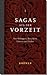 Sagas aus der Vorzeit - Ban...