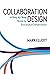 Collaboration Design: A ste...