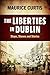 THE LIBERTIES IN DUBLIN: St...