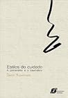 Estilos do Cuidado: A psicanálise e o traumático