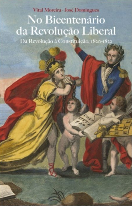No bicentenário da revolução liberal : da revolução à constituição, 1820-1822