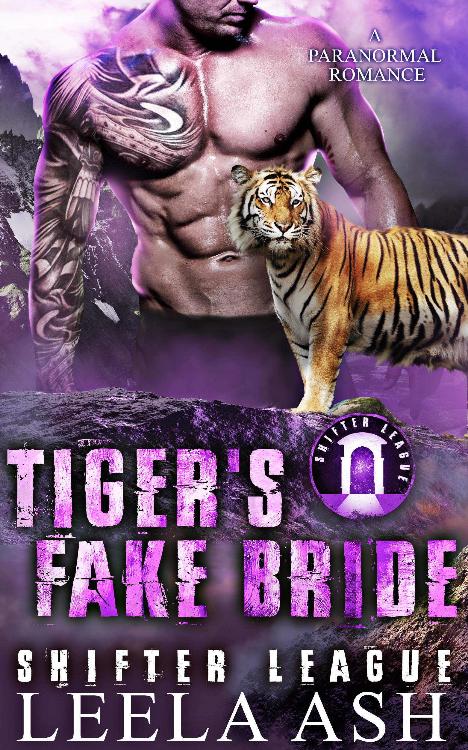 Tiger's Fake Bride (Shifter League #5)