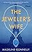 The Jeweler's Wife by Madeline Connelly