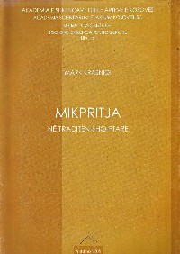 Mikpritja në traditën shqiptare