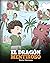 El Dragón Mentiroso: (Teach Your Dragon To Stop Lying) Un libro de dragones para enseñar a los niños a NO mentir. Una linda historia para niños para ... (My Dragon Books Español) (Spanish Edition)
