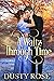 A Waltz Through Time (Timeless Love #1)