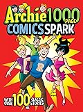 Archie 1000 Page Comics Spark
