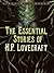 The Essential Tales of H.P. Lovecraft