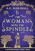 The Woman with the Spindle