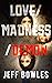 Love/Madness/Demon