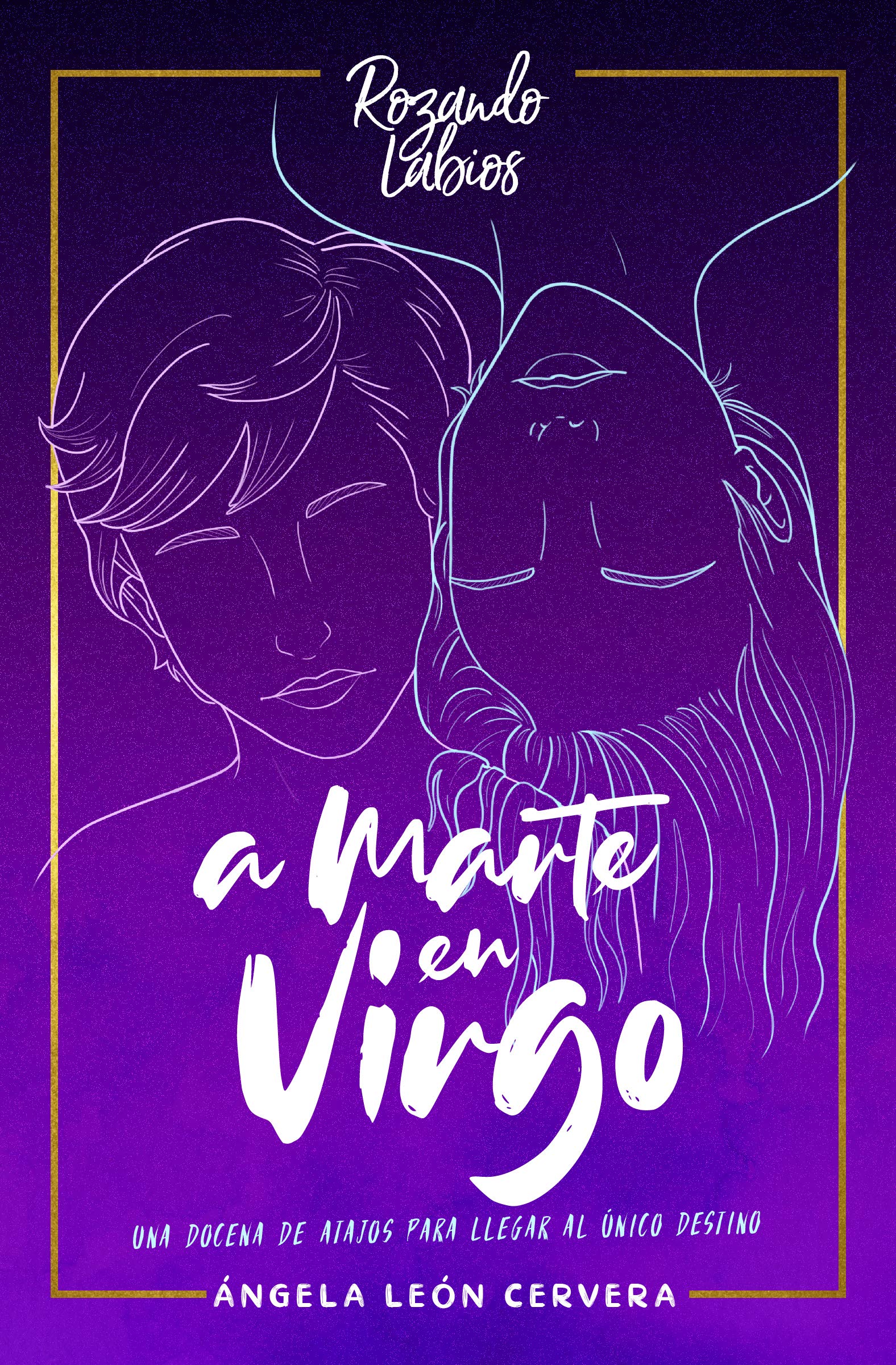 A Marte en Virgo (Rozando labios)