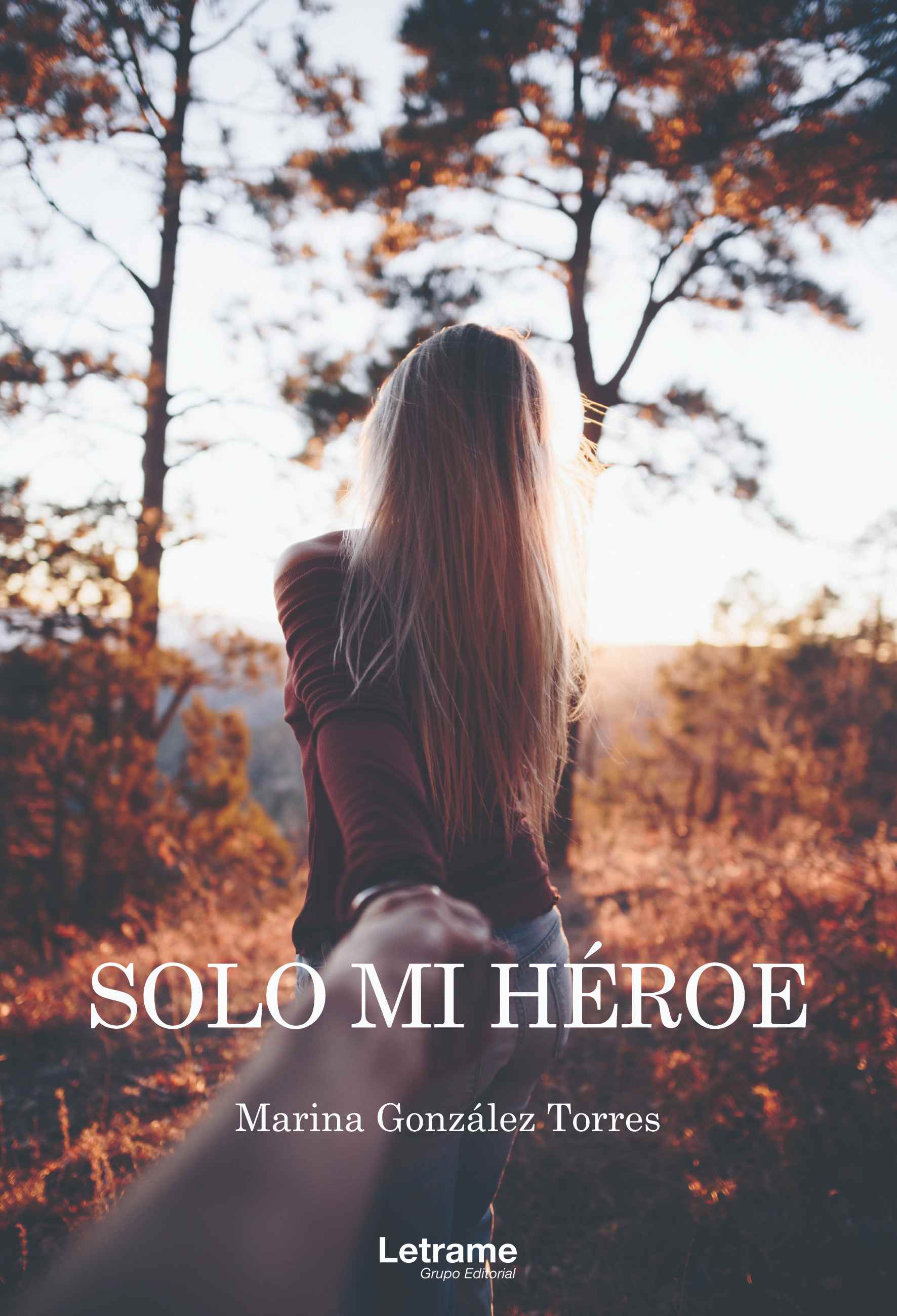Solo mi héroe (Paperback)