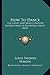 How To Dance: The Latest An...