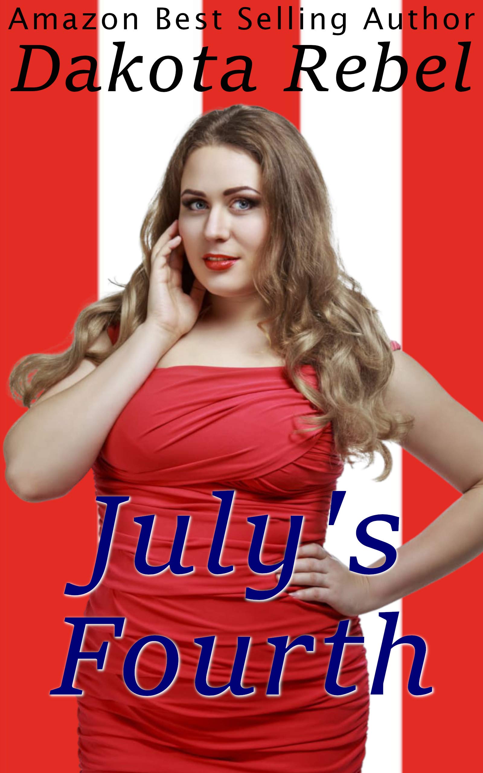 July's Fourth (Loving the Curvy Girl, #4)