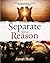 Separate for a Reason: Re-E...