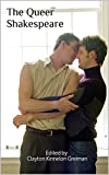 The Queer Shakespeare
