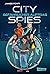 City Spies 1: Gefährlicher Auftrag