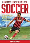 Complete Conditioning for Soccer Complete Conditioning for Soccer