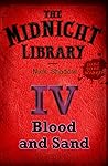4: Blood and Sand (Midnight Library RED) 4: Blood and Sand (Midnight Library RED)