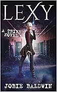 Lexy: An Urban Fantasy Adventure