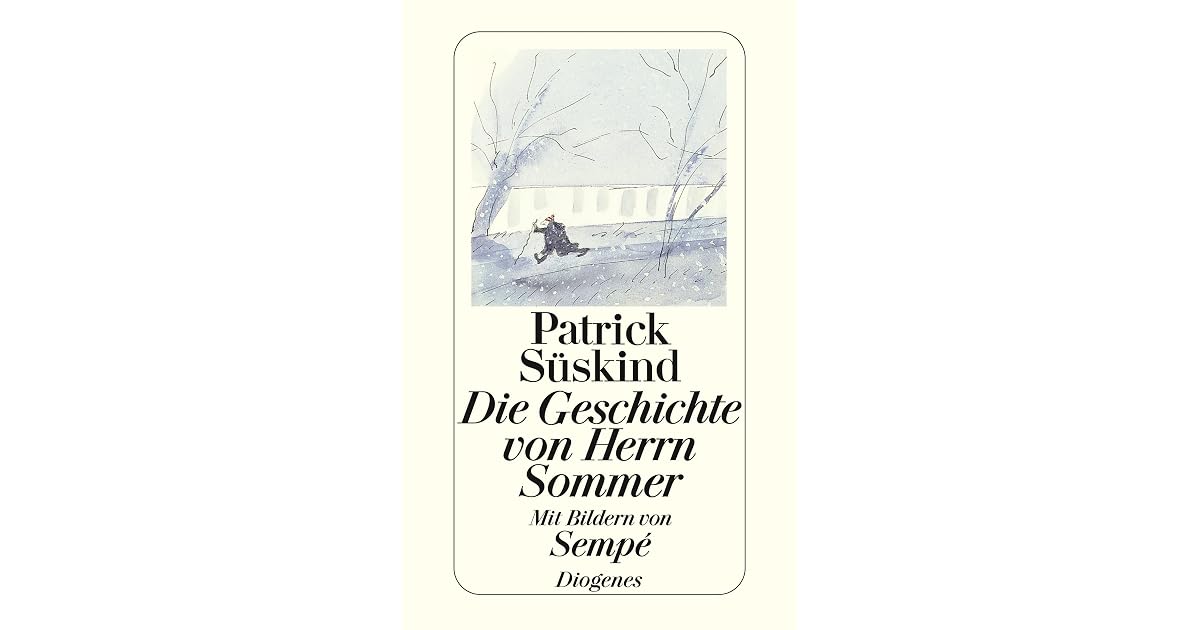 Die Geschichte von Herrn Sommer by Patrick Süskind