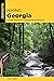 Hiking Georgia: A Guide to ...